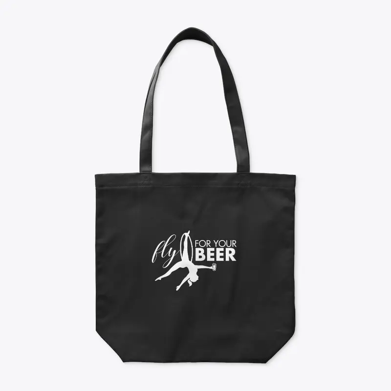 Fly For Your Beer | Aerialist Apparel