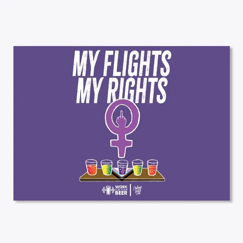 My Flights, My Rights | Women Craft Beer