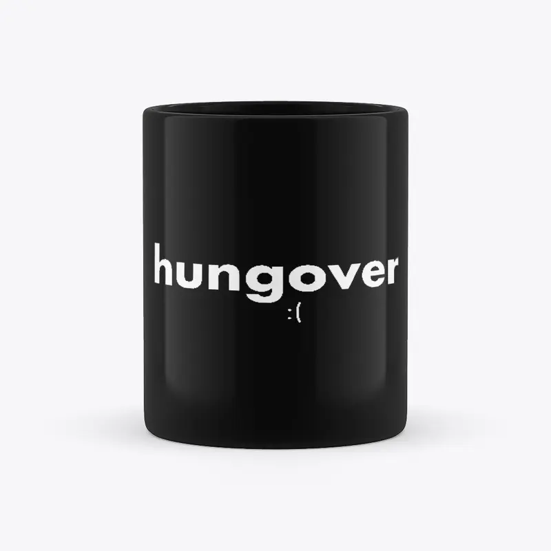 Hungover | Drinking Apparel