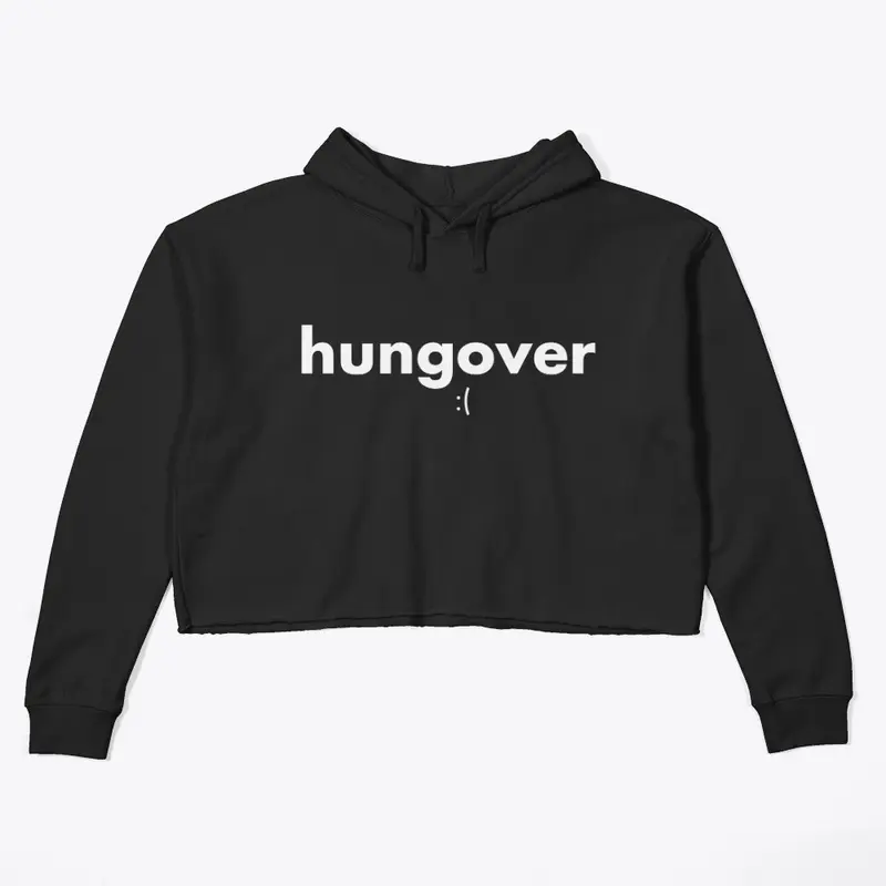 Hungover | Drinking Apparel