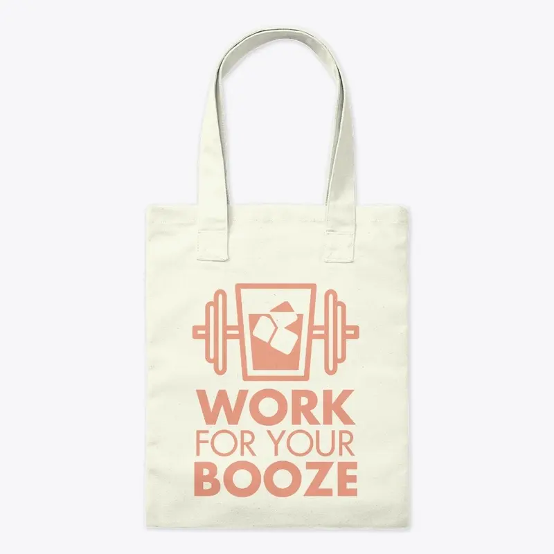 Work For Your Booze | Workout Apparel