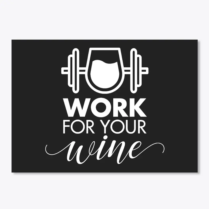 Work For Your Wine | Funny Workout