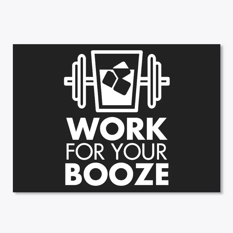 Work For Your Booze | Workout Apparel